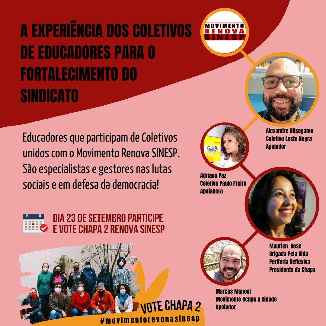 Dia 23 de setembro vote chapa 2 - A experiênciados coletivos de educadores para o fortalecimento do Sindicato