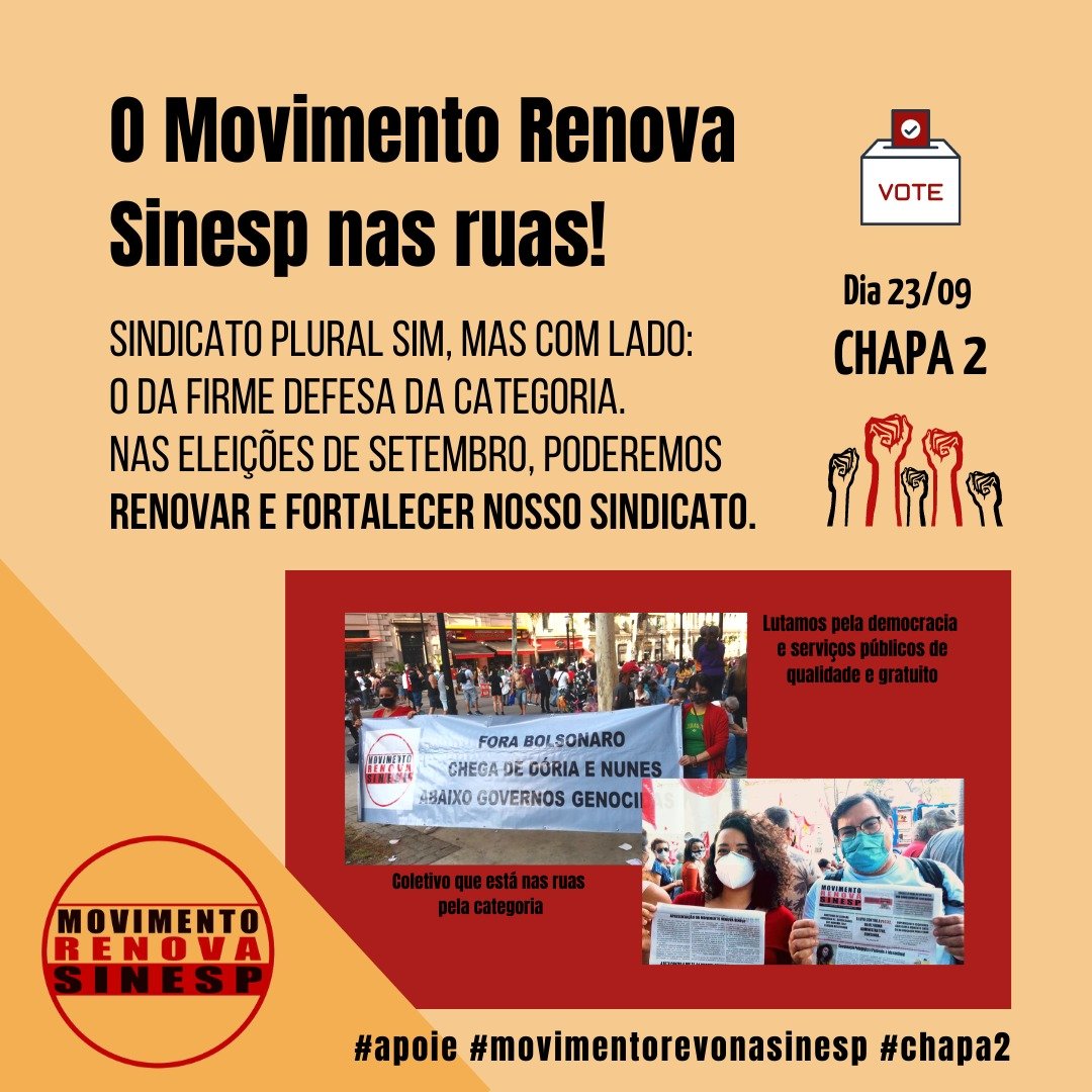 O Movimento Renova Sinesp nas ruas - Renovar e fortalecer nosso sindicato